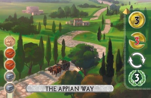 The Appian Way Card from 7 Wonders Duel gains 3 gold, removes 3 gold from an opponent, takes an extra turn and scores 3 vp.